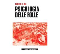Psicologia delle folle [Paperback]