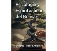 Psicología y Espiritualidad del Bonsái