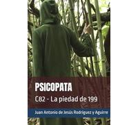 PSICOPATA: C82 - La piedad de 199