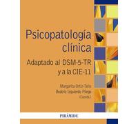Psicopatología clínica: Adaptado al DSM-5-TR y a la CIE-11 (Psicología)