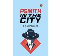 Psmith in the City