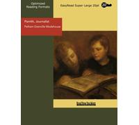 Psmith, Journalist (EasyRead Super Large 20pt Edition)