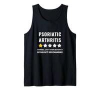 Psoriatic Arthritis Wouldn't Recommend Funny Tank Top