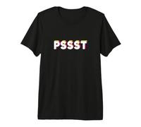 Pssst Retro Pop Art Typography Statement Men Women Premium T-Shirt