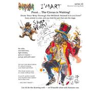 Pssst... The Circus is Waiting!: Draw Your Way Through the Wildest Animal Circus Ever!