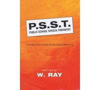 PSST Public School Speech Therapist: The Best Kept Secret In The Public Schools