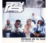 Psy 4 De La Rime - Enfants De La Lune