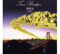 Psy, S - Two Bridges
