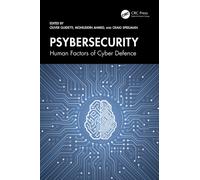 Psybersecurity : Human Factors of Cyber Defence