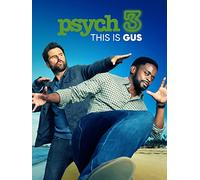 Psych 3: This Is Gus