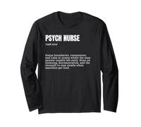 Psych Nurse Definition Mental Health Psychiatric RN Long Sleeve T-Shirt