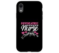 Psych Nurse Psychiatry Lover Mental Health Psychiatric Nurse Case for iPhone XR