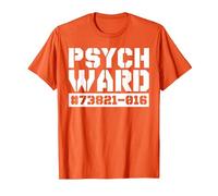 Psych Ward Funny Mental Hospital Patient Asylum Costume T-Shirt, Men, Orange, Large