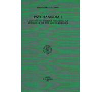 Psychanodia: I. A Survey of the Evidence Concerning the Ascension of the Soul and its Relevance: 99 (Études préliminaires aux religions orientales dans l'Empire romain)