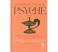 Hungarian National Philharmonic Orchestra; Hungarian National Choir - Ambroise Thomas: Psyché