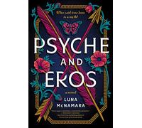 Psyche and Eros Intl/E: A Novel