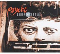 Psyche - Under the Radar