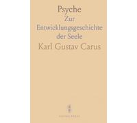 Psyche: Zur Entwicklungsgeschichte der Seele