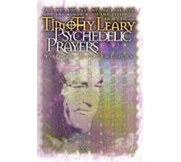 Psychedelic Prayers : And Other Meditations