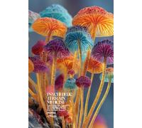 Psychedelic Terrain Medicine: Can Psilocybin, Cannabis Microdosing, and Joy Move the Body from Survival into Repair? (Absurd Health)