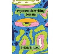 Psychedelic Thoughts Writing Journal: Charting Inner Galaxies Through Words and Reflections
