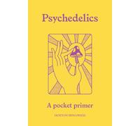 Psychedelics: A Pocket Primer