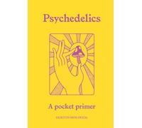 Psychedelics: A Pocket Primer