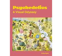 Psychedelics: A Visual Odyssey