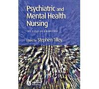 Psychiatric and Mental Health Nursing: The Field of Knowledge – Wiley-VCH