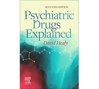 Psychiatric Drugs Explained