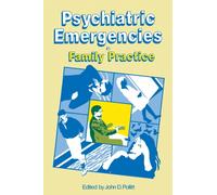 Psychiatric Emergencies in Family Practice