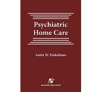 Psychiatric Home Care: .