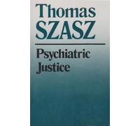 Psychiatric Justice
