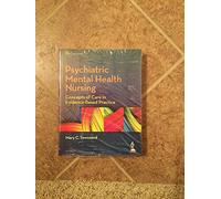 Psychiatric Mental Health Nursing: Concepts of Care in Evidence-Based Practice