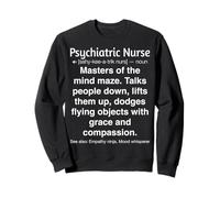 Psychiatric Nurse Sweatshirt