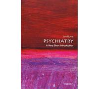Psychiatry: A Very Short Introduction (Very Short Introductions)