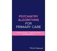Psychiatry Algorithms for Primary Care