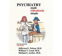 Psychiatry Made Ridiculously Simple