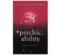 Psychic Ability, Orion Plain and Simple
