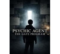 Psychic Agent: The Gate Program