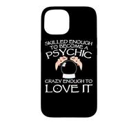 Psychic Apparel - Great Funny Mediums Design Case for iPhone 15
