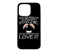 Psychic Apparel - Great Funny Mediums Design Case for iPhone 15 Pro Max