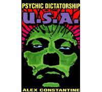 PSYCHIC DICTATORSHIP IN THE USA