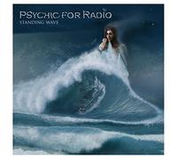Psychic for Radio - Standing Wave