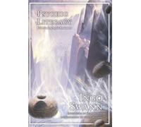 Psychic Literacy: & the Coming Psychic Renaissance
