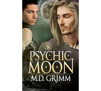 Psychic Moon (The Shifter Chronicles 1)