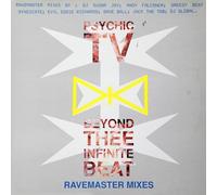 Psychic TV - Beyond Thee Infinite Beat