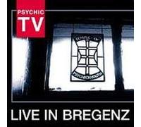Psychic TV: Live In Bregenz