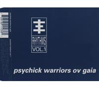 Psychick Warriors Ov Gaia - Psychick Rhythms, Vol. 1