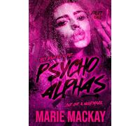 Psycho Alphas: Part One (The Unhinged Omegas Series)